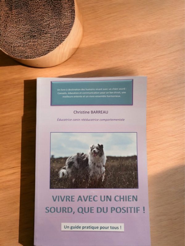 "Vivre avec un chien sourd que du positif" - Christine Barreau