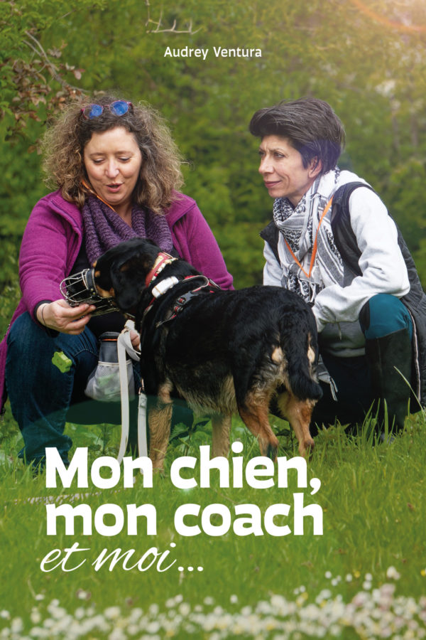 Livre " Mon chien mon coach " Audrey Ventura